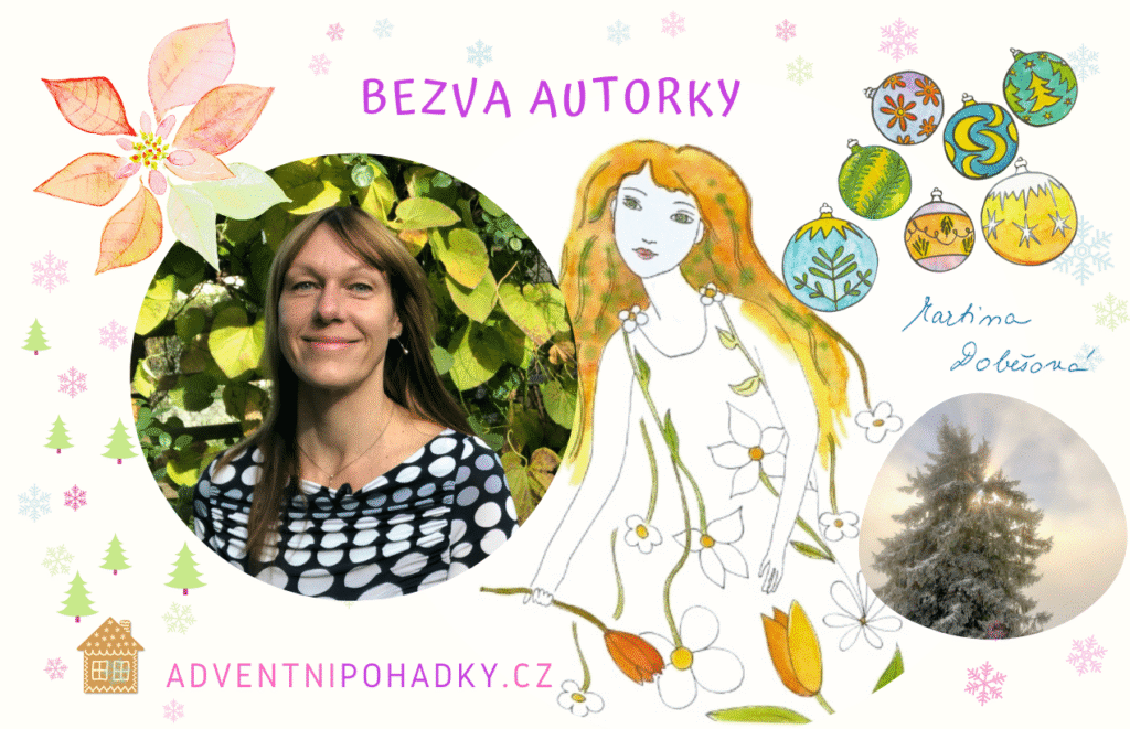 Bezva-autorky-Adventni-pohadky-Martina-Dobesova rozhovor: